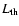 $L_{{\rm th}}$