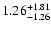 $\rm 1.26_{-1.26}^{+1.81}$