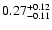 $\rm0.27^{+0.12}_{-0.11}$