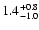 $\rm 1.4^{+0.8}_{-1.0}$