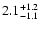 $\rm 2.1^{+1.2}_{-1.1}$