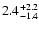 $\rm 2.4^{+2.2}_{-1.4}$