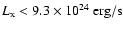 $L_{\rm x} < 9.3 \times 10^{24}~{\rm erg/s}$