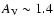 $A_{\rm V} \sim 1.4$