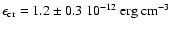 $\epsilon_{\rm cr}=1.2 \pm 0.3~10^{-12}~\rm {erg~cm^{-3}}$
