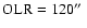 $\rm {OLR} = 120\hbox{$^{\prime\prime}$ }$