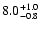 $\rm 8.0_{-0.8}^{+1.0}$