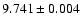 $9.741\pm0.004$