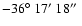 $-36\hbox{$^\circ$ }17\hbox{$^\prime$ }18\hbox{$^{\prime\prime}$ }$