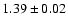 $1.39\pm0.02$