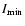$I_{{\rm min}}$