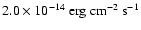 $2.0\times 10^{-14}\ \textrm{erg}~\textrm{cm}^{-2}~\textrm{s}^{-1}$
