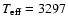 $T_{\rm eff} = 3297$
