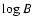 $\log B$