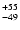 $^{\rm +55}_{-49}$