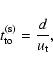 \begin{displaymath}t_{\rm to}^{(\rm s)} = \frac{d}{u_{\rm t}},
\end{displaymath}
