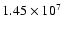 $1.45\times 10^7$