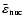 $\bar \varepsilon_{\rm
nuc}$