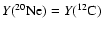 $Y({}^{20}{\rm {Ne}})=Y({}^{12}{\rm {C}})$