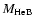 $M_{\rm HeB}$
