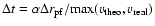 $\Delta t = \alpha \Delta r_{\rm pf}/ {\rm max}(v_{\rm theo},v_{\rm
real})$