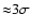 ${\approx }3\sigma $