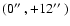 $(0\hbox{$^{\prime\prime}$ },+12\hbox{$^{\prime\prime}$ })$