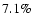 $7.1 \%$