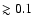 $\gtrsim0.1$