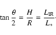 \begin{displaymath}
\tan\frac{\theta}{2} = \frac{H}{R} = \frac{L_{{\rm IR}}}{L_\ast}\cdot
\end{displaymath}