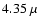 $4.35~\mu$