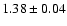 $1.38\pm0.04$