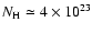 $N_{\rm H}\simeq4\times10^{23}$