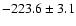 $-223.6\pm3.1$