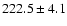 $222.5\pm4.1$