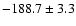 $-188.7\pm3.3$