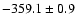 $-359.1\pm0.9$