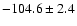 $-104.6\pm2.4$