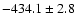 $-434.1\pm2.8$