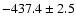 $-437.4\pm2.5$