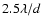 $2.5\lambda/d$