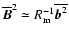 $\overline{\vec{B}}^2\simeq
R_{\rm m}^{-1}\overline{{\vec{b}}^2}$