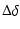 $\displaystyle \Delta \delta$