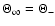 $\Theta _{\infty }=\Theta _{-}$