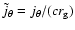 $\tilde j_{\theta}=j_{\theta}/(cr_{\rm g})$