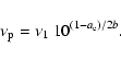 \begin{displaymath}\nu_{\rm p} = \nu_1~ 10^{(1-a_{\rm e})/2b}.
\end{displaymath}