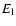 $E_{\rm l}$