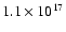 $1.1 \times 10^{17}$