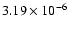 $3.19 \times 10^{-6}$