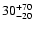 $\rm 30^{+70}_{-20}$